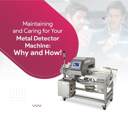 Maintaining and Caring for Your Metal Detector Machine: Why and How!