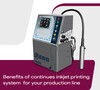 BENEFITS OF CONTINUOUS INKJET PRINTING SYSTEM FOR YOUR PRODUCTION LINE